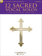 12 Sacred Vocal Solos Vocal Solo & Collections sheet music cover